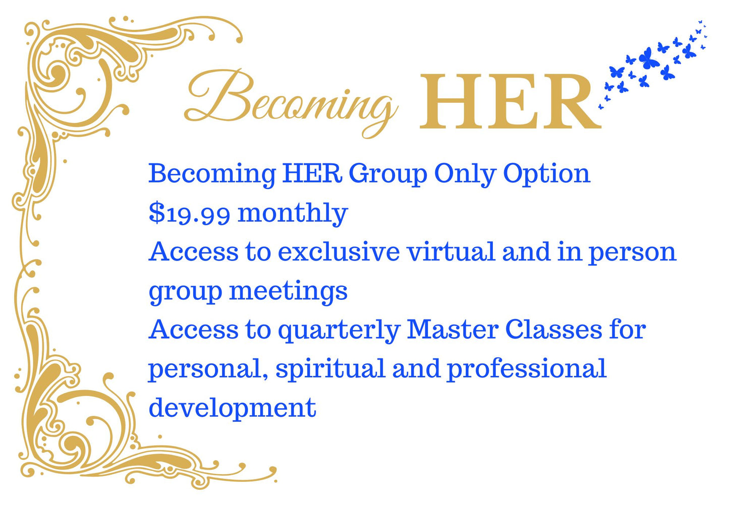 Becoming HER Group Membership